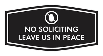 Fancy No Soliciting Leave Us In Peace Wall or Door Sign